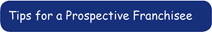 Enter your details to download for free our tips for a prospective franchisee